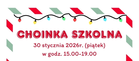 Choinka Szkolna - 30 stycznia